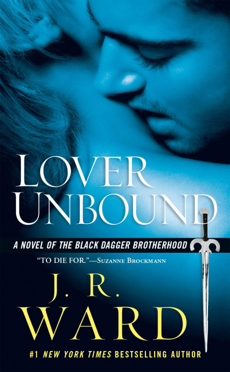 Lover Unbound Black Dagger Brotherhood Book 5 Ward J 9780451222350