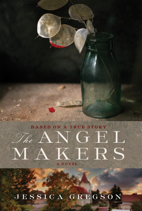 The Angel Makers Gregson Jessica 9781616951795 Com